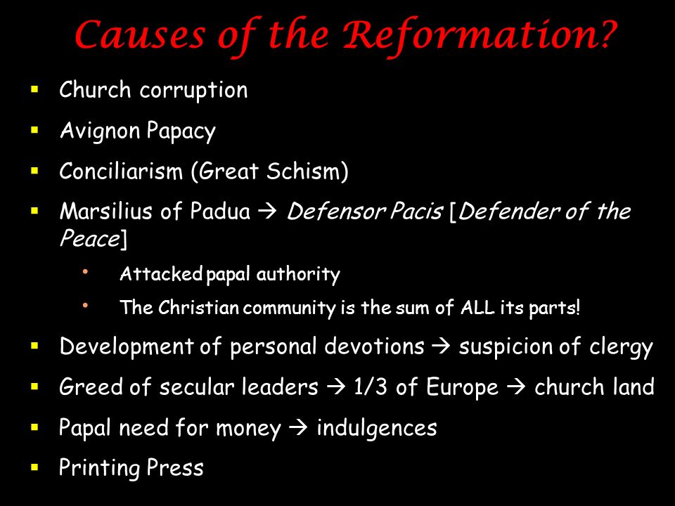 How did the Great Schism contribute to the Reformation?